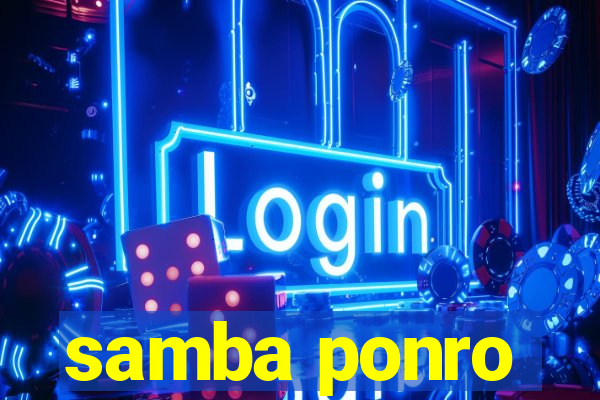 samba ponro